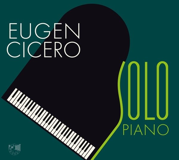 Cicero,Eugen-Solo Piano (Re-Release)