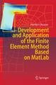 Development and Application of the Finite Element Method based on Matlab