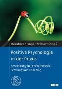 Positive Psychologie in der Praxis