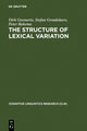 The Structure of Lexical Variation