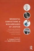 Wrongful Convictions and Miscarriages of Justice