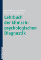 Lehrbuch der klinisch-psychologischen Diagnostik