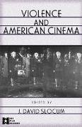 Violence and American Cinema