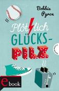 Plötzlich Glückspilz