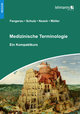 Medizinische Terminologie