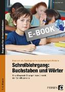 Schreiblehrgang: Buchstaben und Wörter - GS