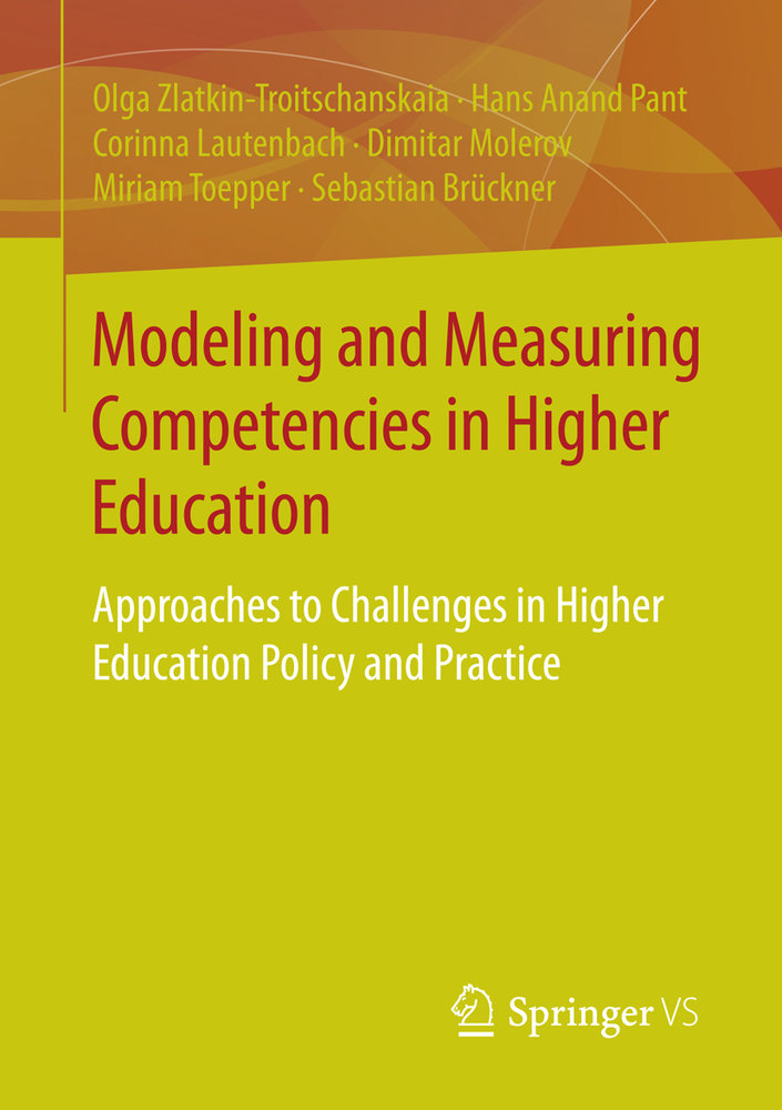 Modeling and Measuring Competencies in Higher Education