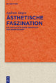 Ästhetische Faszination