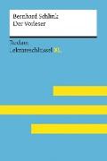 Der Vorleser von Bernhard Schlink: Reclam Lektüreschlüssel XL