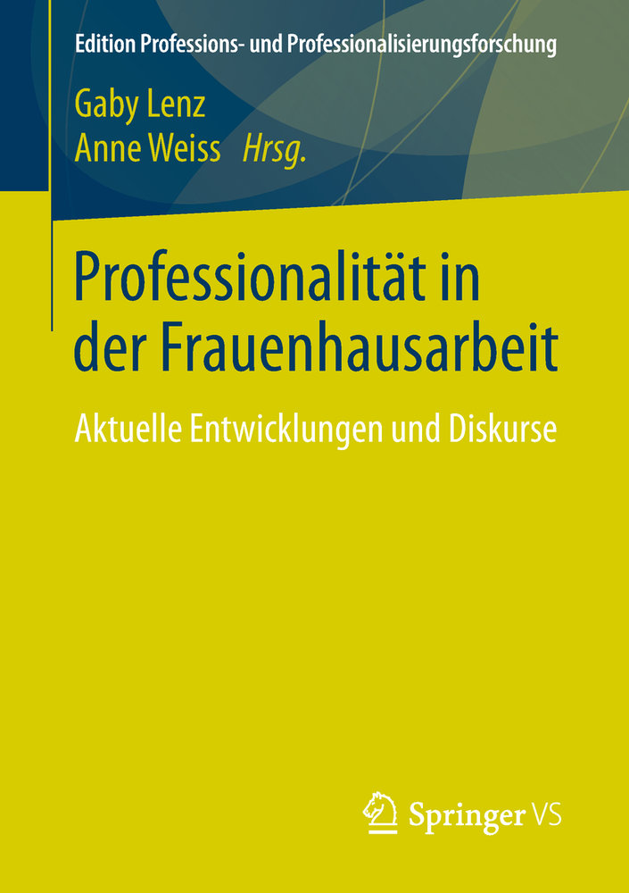 Professionalität in der Frauenhausarbeit