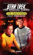 Janus Gate Three: Past Prologue