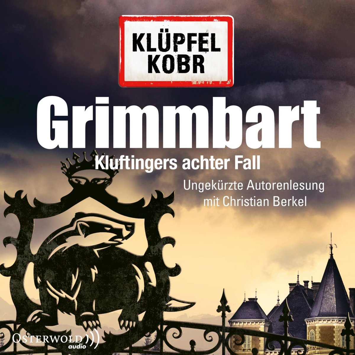 Grimmbart (Ein Kluftinger-Krimi 8)