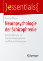 Neuropsychologie der Schizophrenie