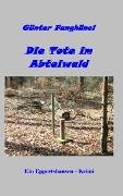 Die Tote im Abteiwald