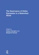 The Governance of Online Expression in a Networked World