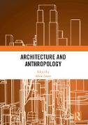 Architecture and Anthropology