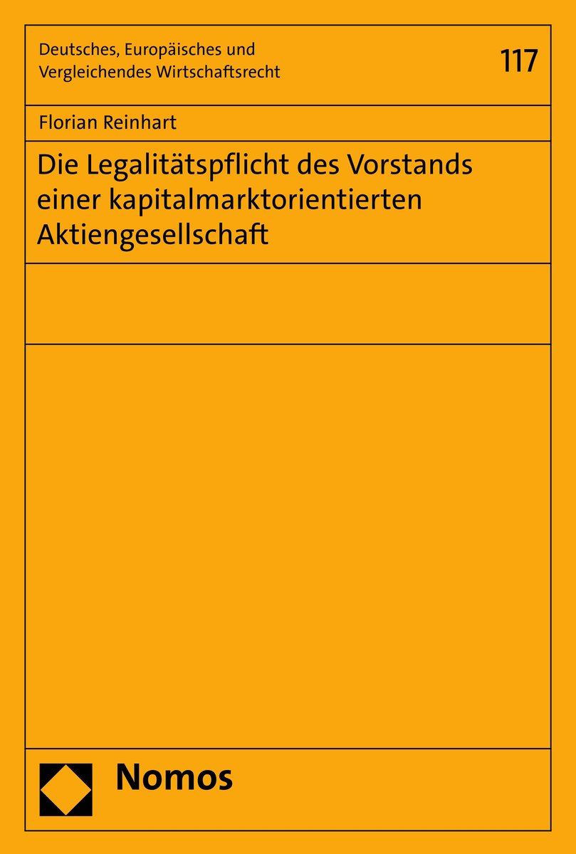 Die Legalitätspflicht des Vorstands einer kapitalmarktorientierten Aktiengesellschaft