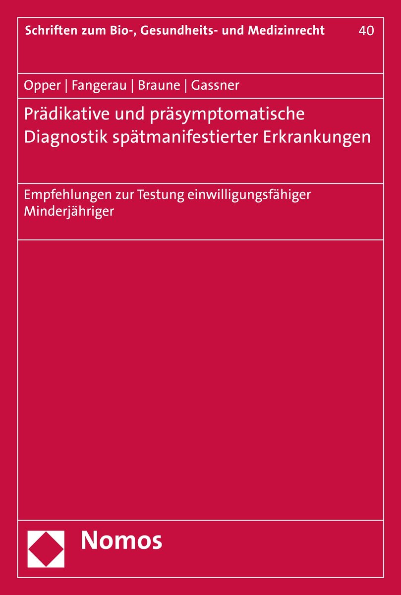 Prädiktive und präsymptomatische Diagnostik spätmanifestierender Erkrankungen