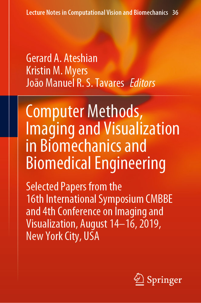 Computer Methods, Imaging and Visualization in Biomechanics and Biomedical Engineering