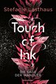 Touch of Ink, Band 1: Die Sage der Wandler (Fesselnde Gestaltwandler-Romantasy)