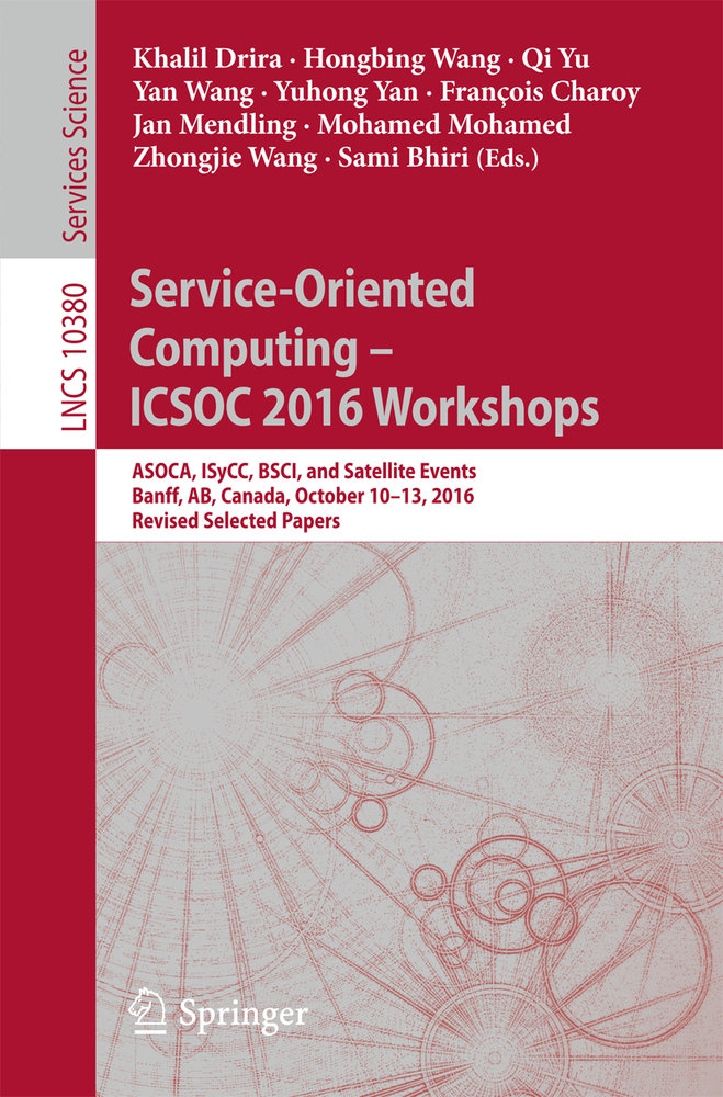 Service-Oriented Computing - ICSOC 2016 Workshops