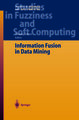 Information Fusion in Data Mining