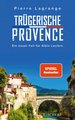 Trügerische Provence