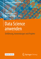 Data Science anwenden