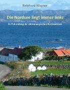 Die Nordsee liegt immer links