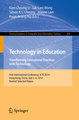 Technology in Education. Transforming Educational Practices with Technology