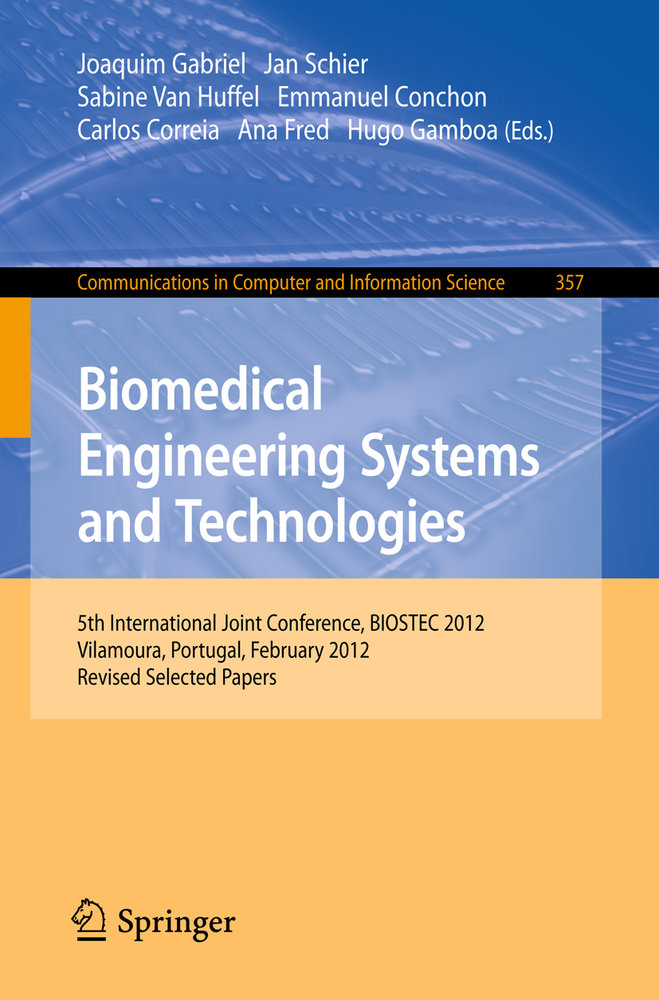 Biomedical Engineering Systems and Technologies