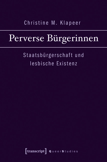 Perverse Bürgerinnen