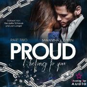 Proud: I belong to you