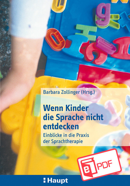 Wenn Kinder die Sprache nicht entdecken