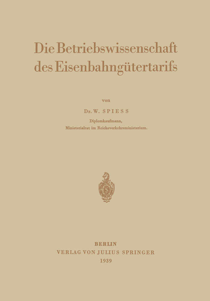 Die Betriebswissenschaft des Eisenbahngütertarifs