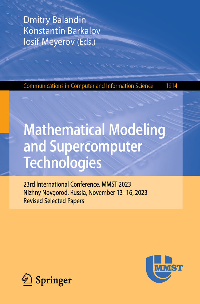 Mathematical Modeling and Supercomputer Technologies