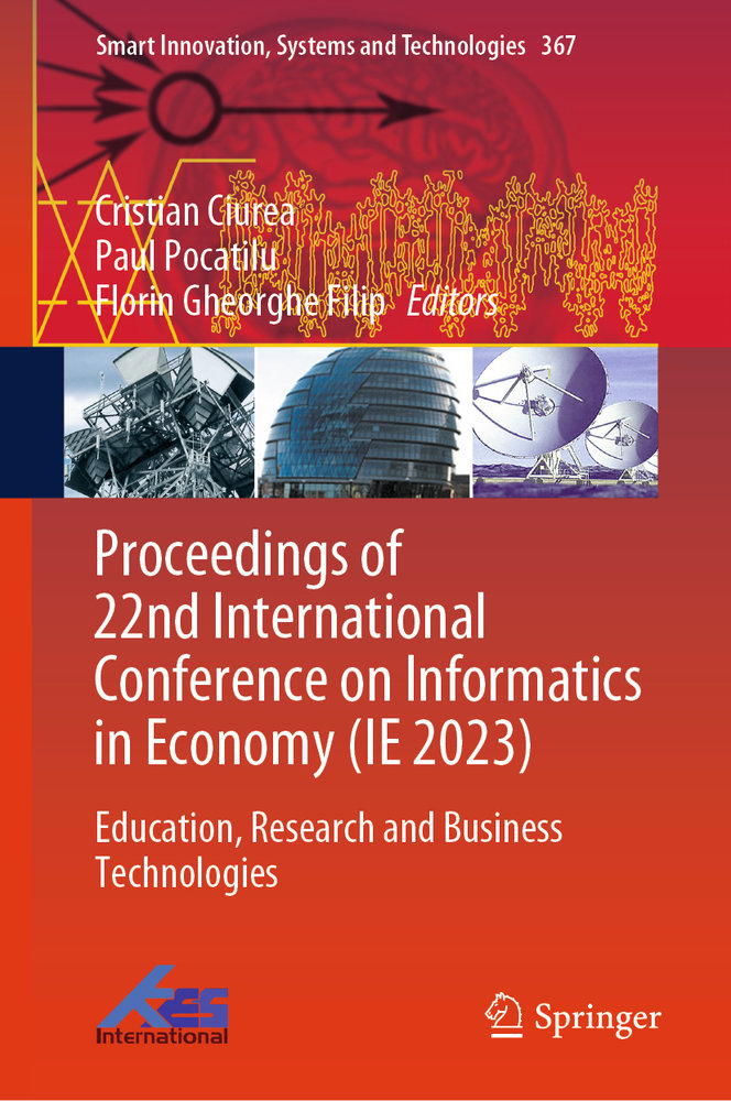 Proceedings of 22nd International Conference on Informatics in Economy (IE 2023)