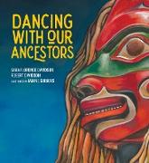 Dancing With Our Ancestors