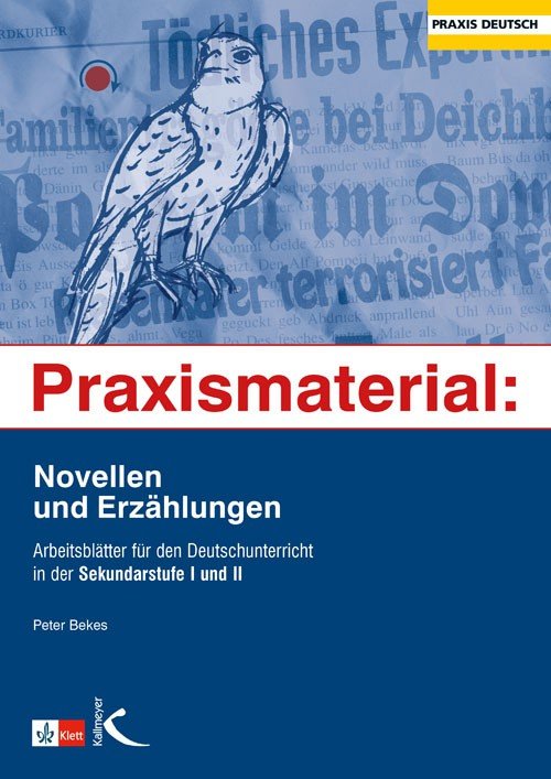 Praxismaterial: Novellen und Erzählungen