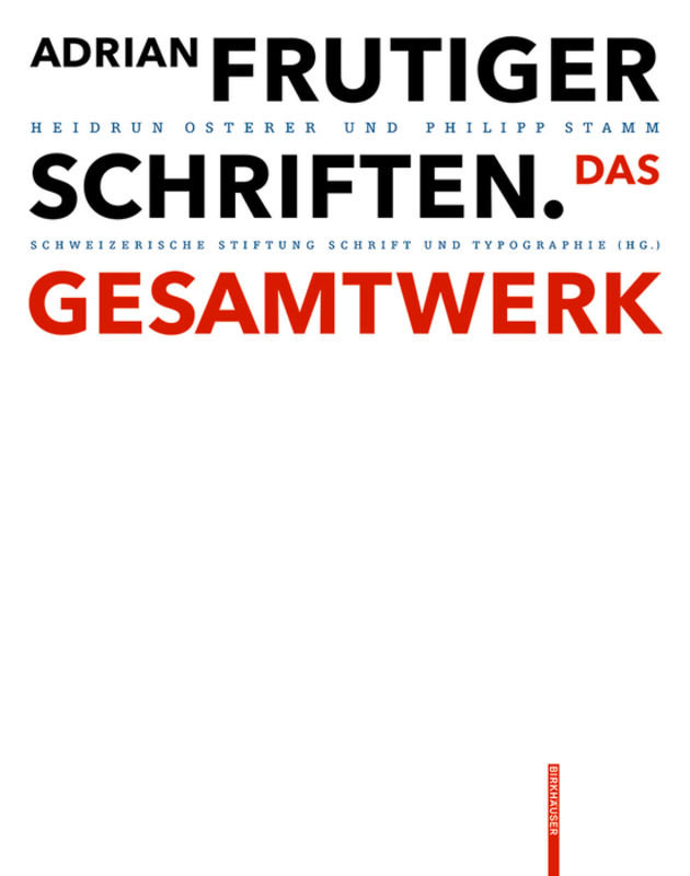 Adrian Frutiger - Schriften