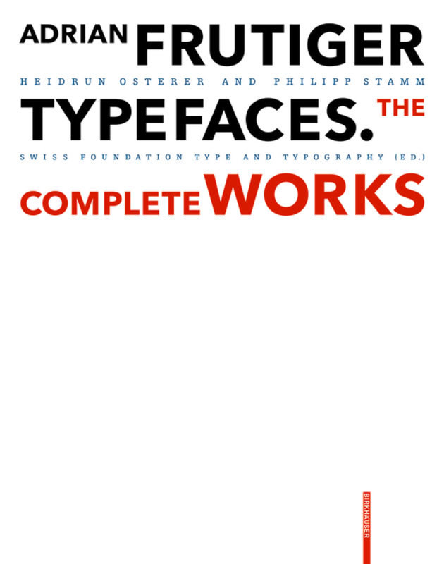 Adrian Frutiger - Typefaces