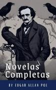 Edgar Allan Poe: Novelas Completas