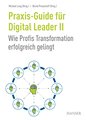 Praxis-Guide für Digital Leader II