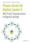 Praxis-Guide für Digital Leader II