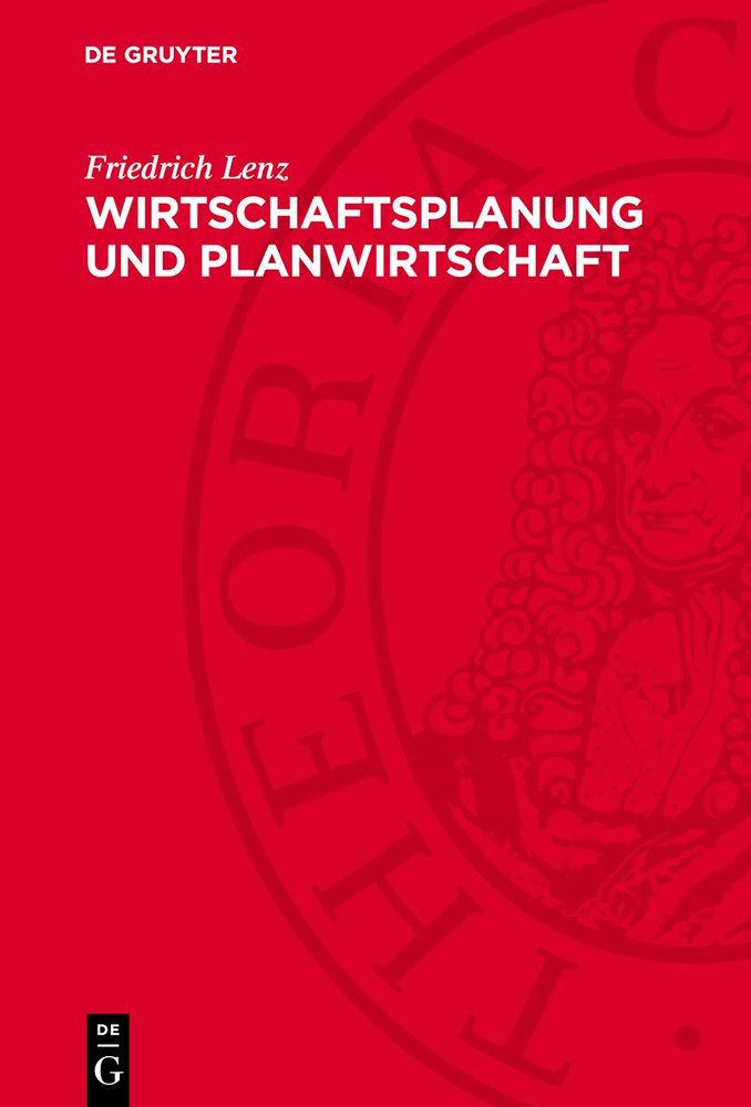 Wirtschaftsplanung und Planwirtschaft