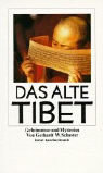 Das alte Tibet