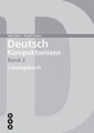 [Bundle] Deutsch Kompaktwissen. Band 2, Lösungen