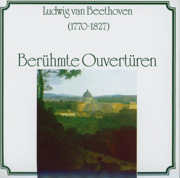 Beethoven/Berühmte Ouvertüren