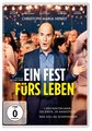 Ein Fest fürs Leben