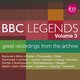 BBC Legends,Vol.3